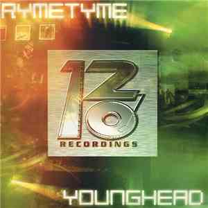 Rymetyme & Younghead - Fever / Shock Therapy FLAC