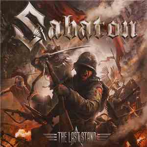 Sabaton - The Last Stand FLAC