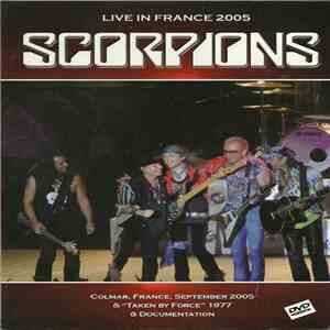 Scorpions - Live In France 2005 FLAC