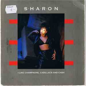 Sharon Dyall - I Like Champagne, Cadillacs And Cash FLAC