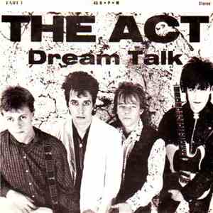 The Act  - Dream Talk FLAC