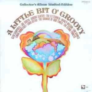 Various - A Little Bit O' Groovy FLAC