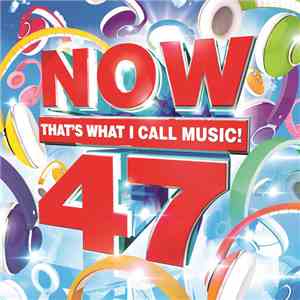 Various - Now That's What I Call Music! 47 FLAC
