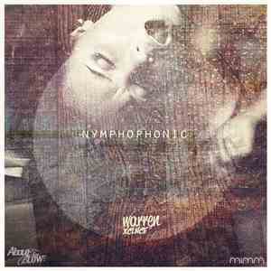 Warren Xclnce™ - Nymphophonic FLAC