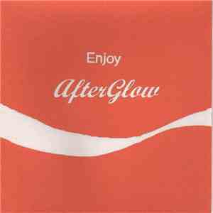 Afterglow  - Enjoy FLAC