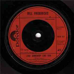 Bill Fredericks - Lose Somebody Like You FLAC