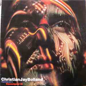 Christian Jay Bolland - Ravesignal III FLAC