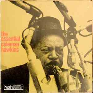 Coleman Hawkins - The Essential Coleman Hawkins FLAC