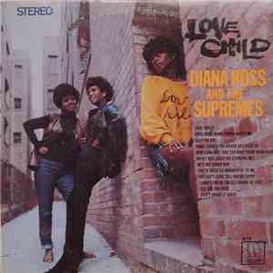Diana Ross And The Supremes - Love Child FLAC