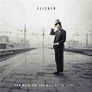 Flicker - How Much Are You Willing To Forget? FLAC