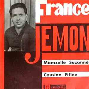 France Jemon - Mamzelle Suzanne / Cousine Fifine FLAC