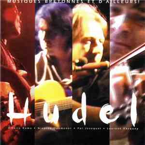 Hudel - Untitle (Musiques Bretonnes Et D'ailleurs!) FLAC