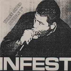 Infest - Three Sided Double 7" FLAC
