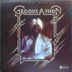 Isaac Hayes - Groove-A-Thon FLAC