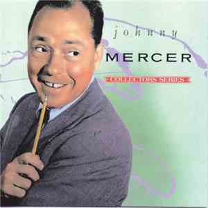 Johnny Mercer - The Capitol Collector's Series FLAC