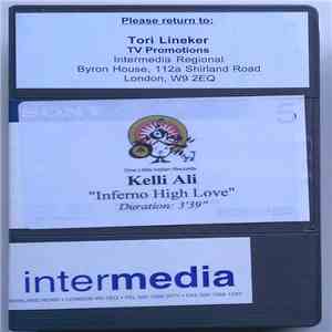 Kelli Ali - Inferno High Love FLAC