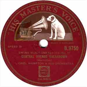 Lionel Hampton & His Orchestra - Central Avenue Breakdown / When Lights Are Low FLAC