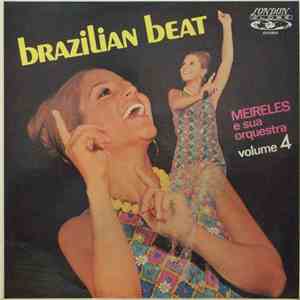 Meireles E Sua Orquestra - Brazilian Beat Vol. 4 FLAC