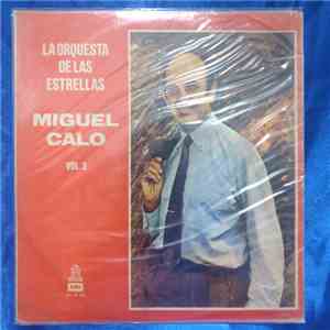 Miguel Caló - La Orquesta De Las Estrellas Vol.3 FLAC
