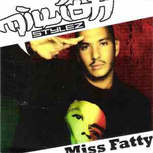 Million Stylez - Miss Fatty FLAC