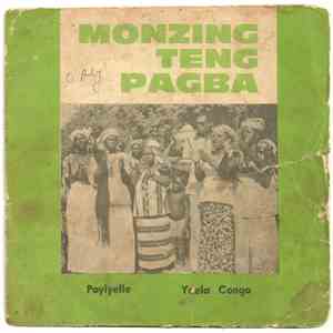 Monzing Teng Pagba - Payiyele / Yaela Congo FLAC