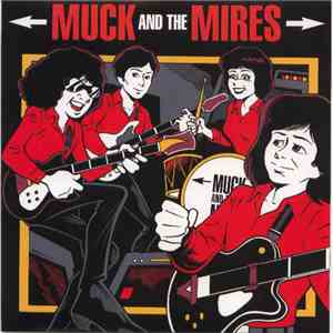 Muck And The Mires - I'm Down With That FLAC