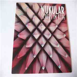 Nukular - Schere Im Kopf FLAC