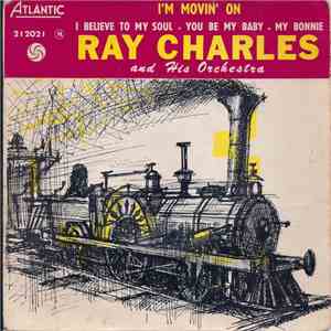Ray Charles And His Orchestra - I'm Movin' On FLAC