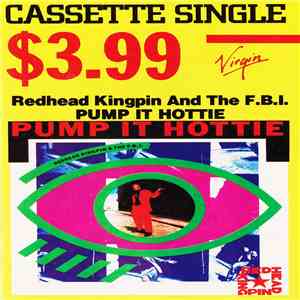 Redhead Kingpin And The FBI - Pump It Hottie FLAC