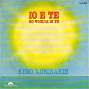 Rino Lombardi - Io E Te FLAC