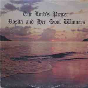 Rosita & Her Soul Winners - The Lord's Prayer FLAC