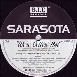 Sarasota - We're Gettin' Hot FLAC