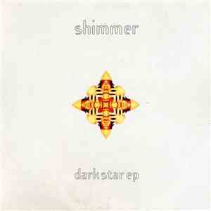 Shimmer - Dark Star EP FLAC