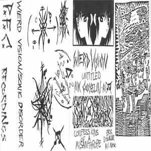 Sonic Disorder / Wierd Vision - Split Tape FLAC