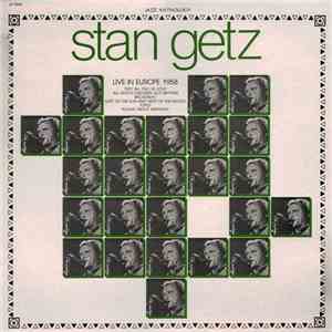 Stan Getz - Live In Europe 1958 FLAC