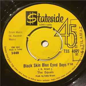 The Equals - Black Skin Blue Eyed Boys / Ain't Got Nothing To Give You FLAC