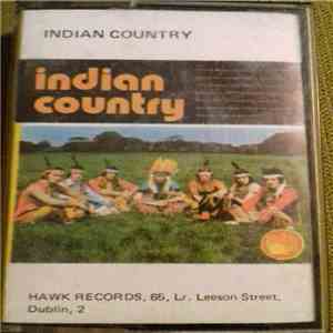 The Indians  - Indian Country FLAC