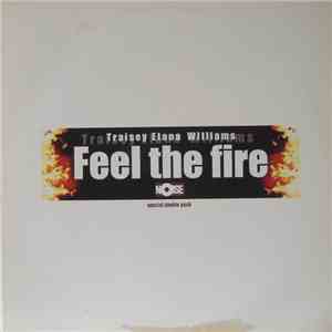Traisey Elana Williams - Feel The Fire FLAC