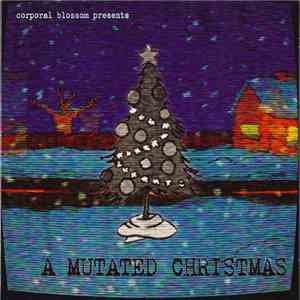 Various - A Mutated Christmas FLAC