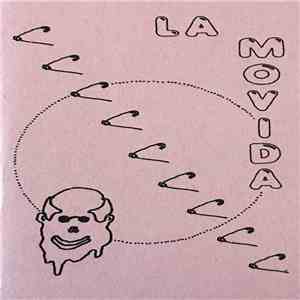 Various - La Movida: Madrileñan Punk Power Pop And New Wave '80 -'85 FLAC