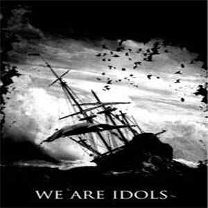 We Are Idols - Demo FLAC