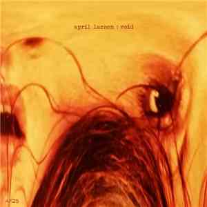 April Larson - Void FLAC