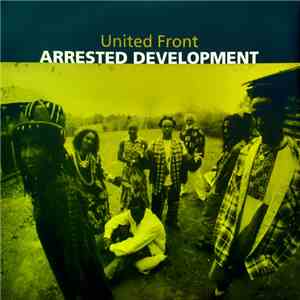 Arrested Development - United Front FLAC