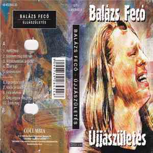 Balázs Fecó - Újjászületés FLAC