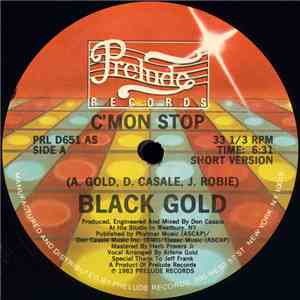 Black Gold - C'mon Stop FLAC