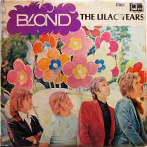 Blond  - The Lilac Years FLAC