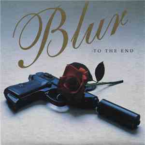 Blur - To The End FLAC