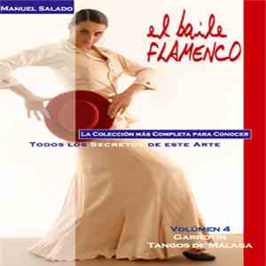 Carmen Gamero, J. María Real, Jeromo Segura - El Baile Flamenco, Vol 4 : Garrotín Y Tangos De Málaga FLAC
