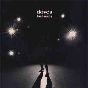Doves - Lost Souls FLAC