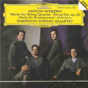 Emerson String Quartet - Webern Works For String Quartet FLAC